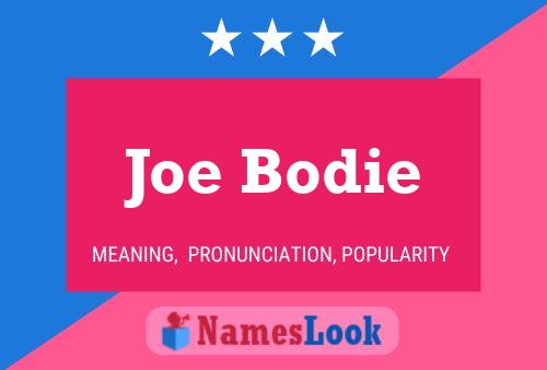 Póster del nombre Joe Bodie