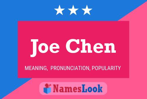 Póster del nombre Joe Chen