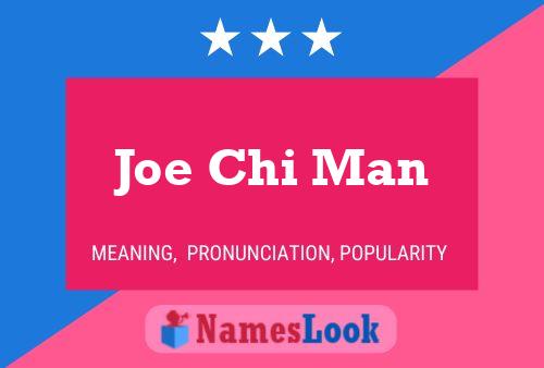 Póster del nombre Joe Chi Man