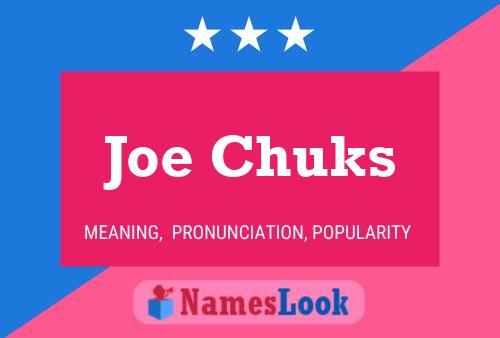 Póster del nombre Joe Chuks