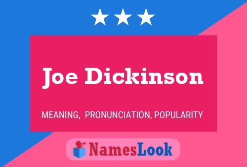 Póster del nombre Joe Dickinson