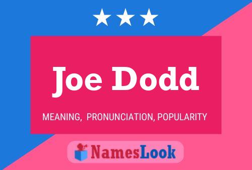 Póster del nombre Joe Dodd