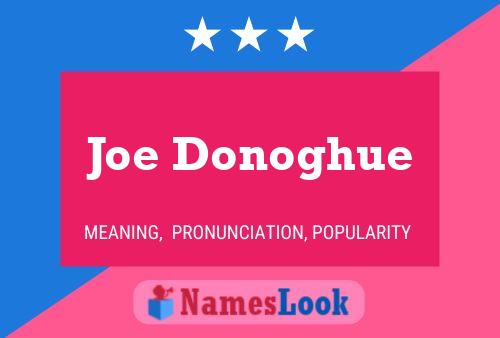 Póster del nombre Joe Donoghue