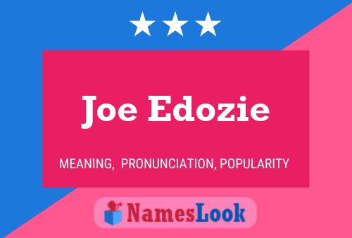 Póster del nombre Joe Edozie