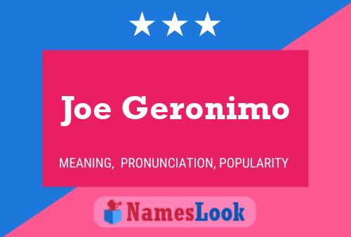 Póster del nombre Joe Geronimo