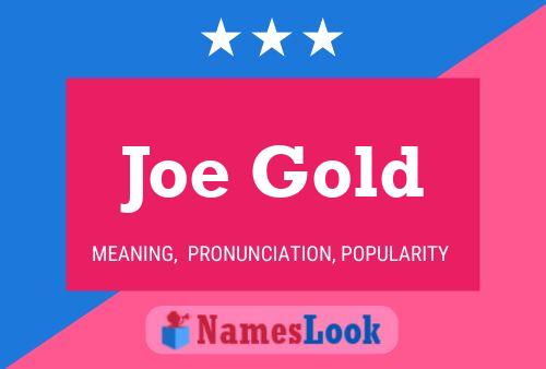 Póster del nombre Joe Gold