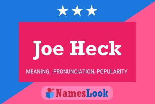 Póster del nombre Joe Heck