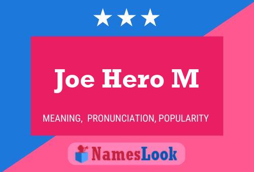 Póster del nombre Joe Hero M