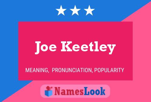 Póster del nombre Joe Keetley