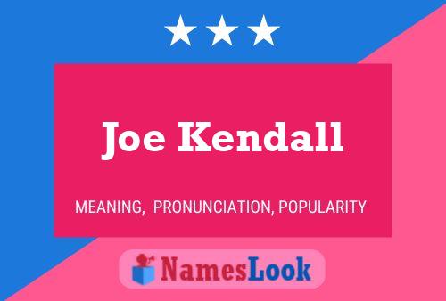 Póster del nombre Joe Kendall