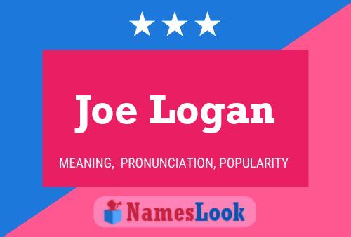 Póster del nombre Joe Logan