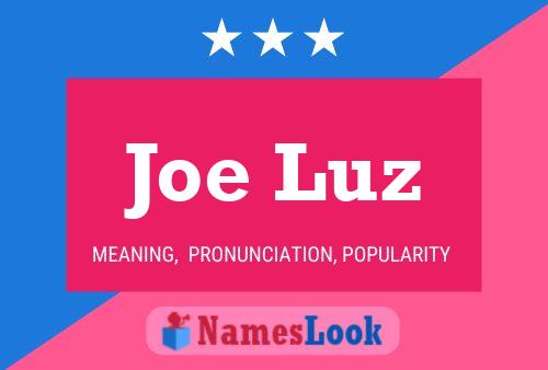 Póster del nombre Joe Luz