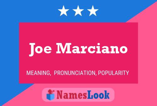 Póster del nombre Joe Marciano