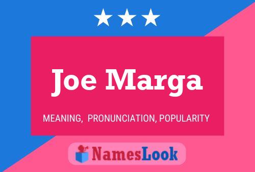 Póster del nombre Joe Marga