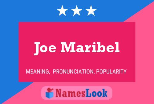 Póster del nombre Joe Maribel