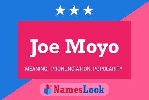 Póster del nombre Joe Moyo