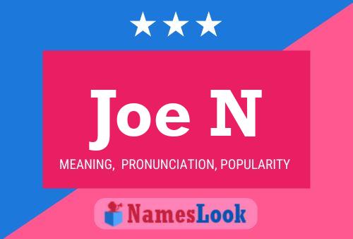 Póster del nombre Joe N