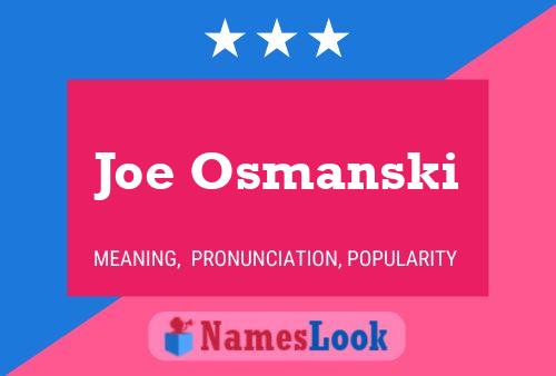 Póster del nombre Joe Osmanski