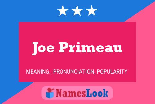 Póster del nombre Joe Primeau