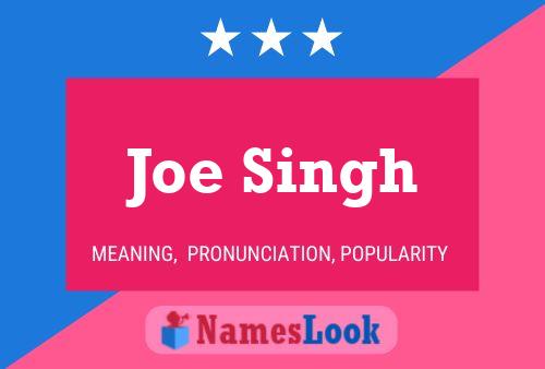 Póster del nombre Joe Singh