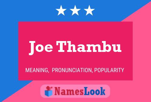 Póster del nombre Joe Thambu