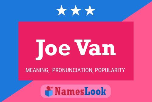 Póster del nombre Joe Van