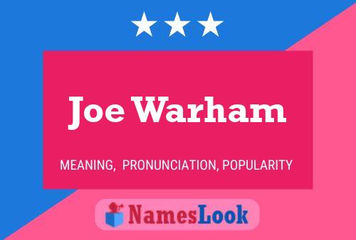 Póster del nombre Joe Warham