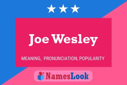 Póster del nombre Joe Wesley