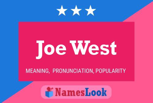 Póster del nombre Joe West