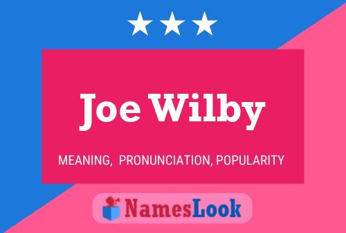 Póster del nombre Joe Wilby