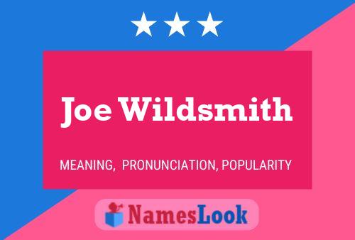 Póster del nombre Joe Wildsmith