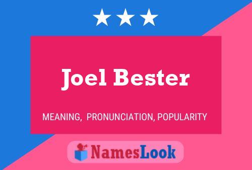 Póster del nombre Joel Bester