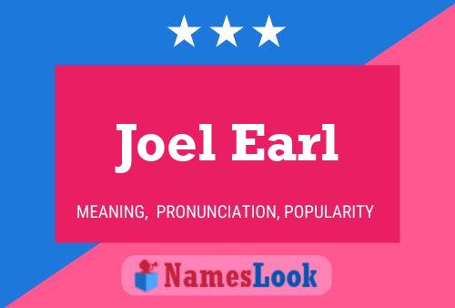 Póster del nombre Joel Earl