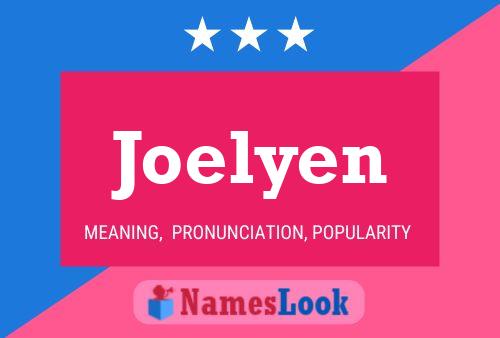 Póster del nombre Joelyen