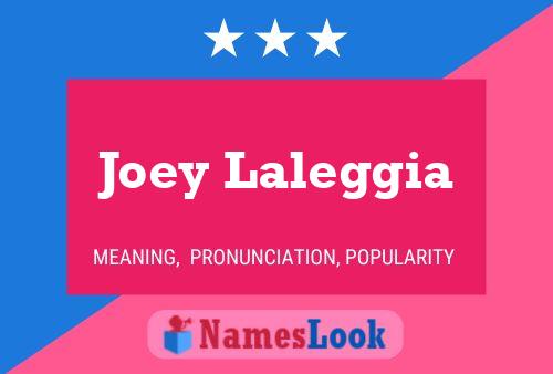 Póster del nombre Joey Laleggia