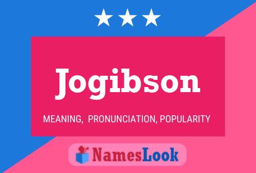 Póster del nombre Jogibson