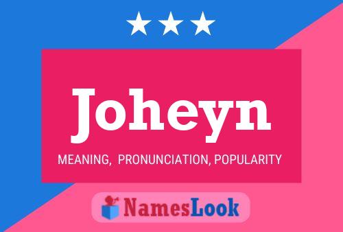 Póster del nombre Joheyn