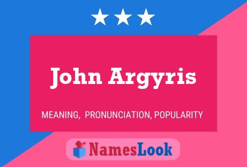 Póster del nombre John Argyris