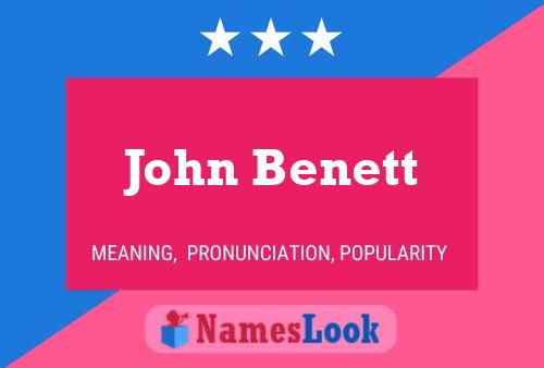 Póster del nombre John Benett