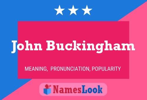 Póster del nombre John Buckingham