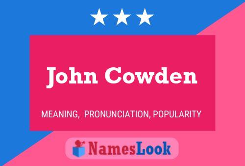 Póster del nombre John Cowden