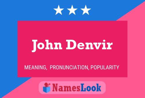 Póster del nombre John Denvir