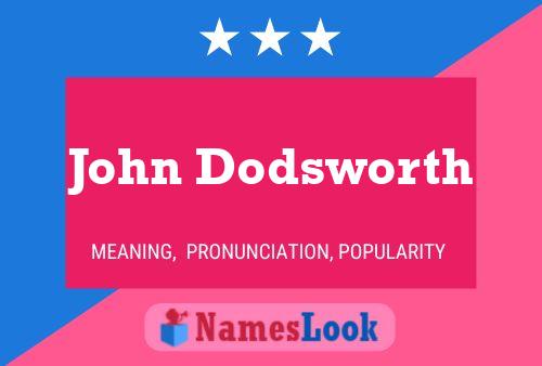 Póster del nombre John Dodsworth