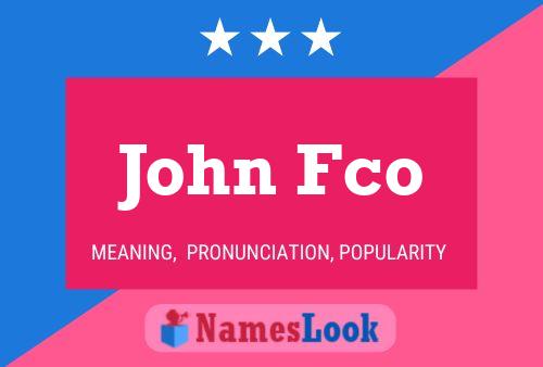 Póster del nombre John Fco