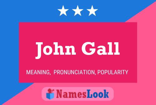 Póster del nombre John Gall