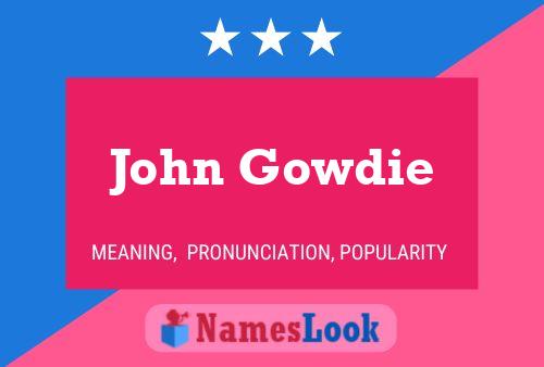 Póster del nombre John Gowdie