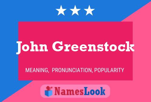 Póster del nombre John Greenstock