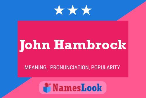 Póster del nombre John Hambrock