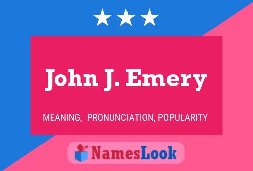 Póster del nombre John J. Emery