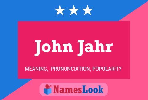 Póster del nombre John Jahr